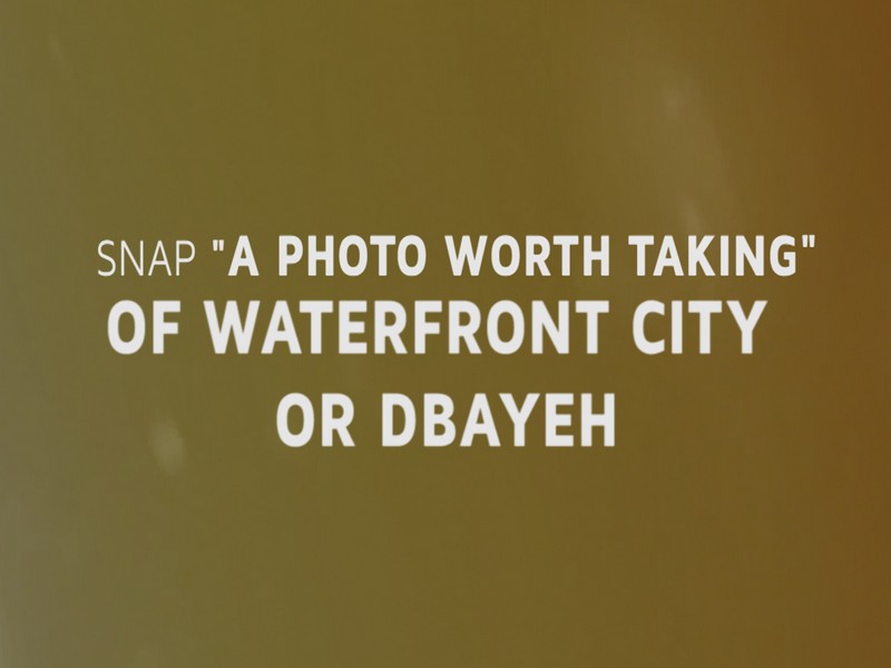 Waterfront City Dbayeh in collaboration with the Ministry of Tourism launches a photo competition worth $5000